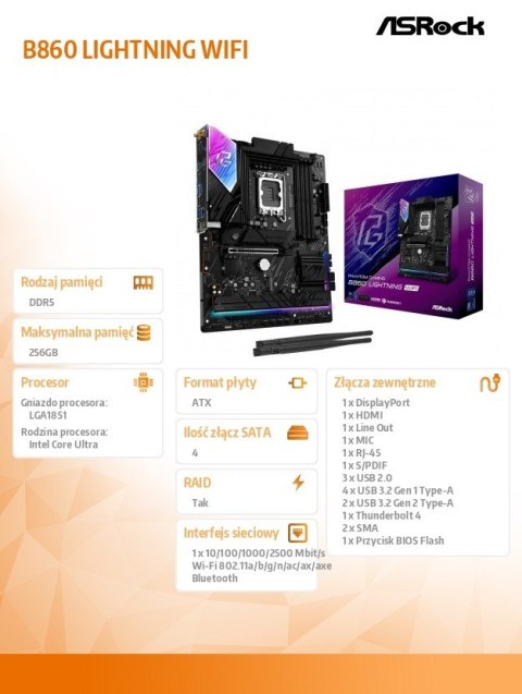 ASRock Płyta główna B860 LIGHTNING WIFI s1851 4DDR5 ATX ASRock Płyta główna B860 LIGHTNING WIFI s1851 4DDR5 ATX