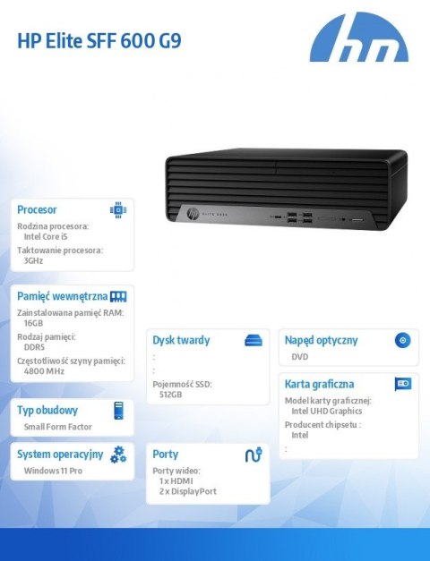 HP Inc. Komputer 600 G9 SFF i5-12500 512/16/W11P 6U4Q0EA