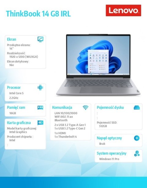 Lenovo Laptop ThinkBook 14 G8 IRL 21SG0099PB W11Pro Intel 5 210H/16GB/512GB/INT/14 cali WUXGA/Arctic Grey/3YRS OS + CO2 Offset