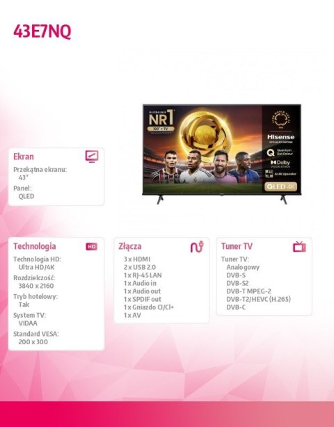 Hisense Telewizor QLED 43 cale 43E7NQ
