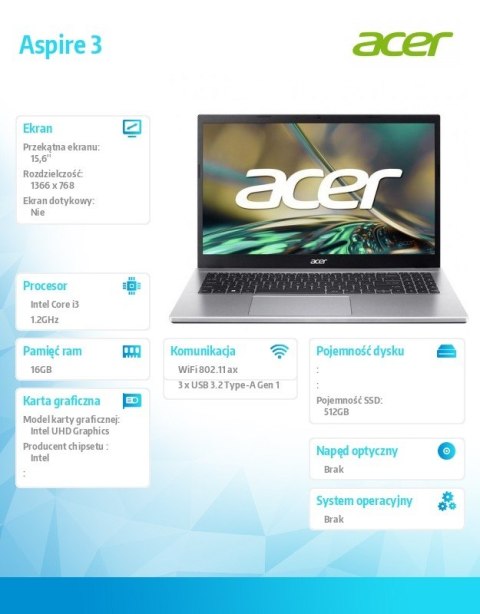 Acer Notebook Aspire 3 A315-59-39DR i3-1215U, 15.6, 16GB DDR4 RAM, 512GB SSD, No OS, srebrny