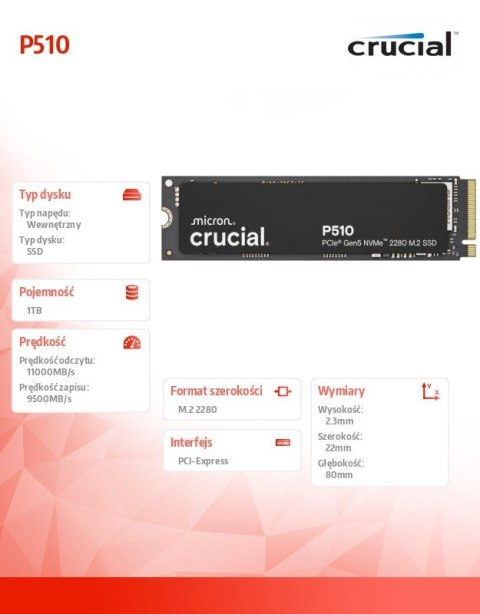 Crucial Dysk SSD P510 1TB M.2 NVMe Gen5 2280 11000/9500 MB/s Crucial Dysk SSD P510 1TB M.2 NVMe Gen5 2280 11000/9500 MB/s