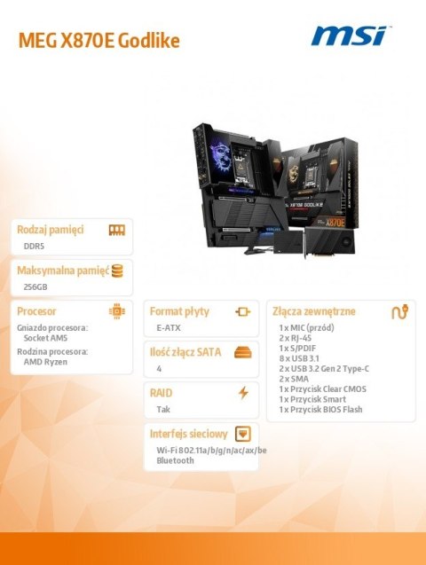 MSI Płyta główna MEG X870E GODLIKE AM5 4DDR5 ATX MSI Płyta główna MEG X870E GODLIKE AM5 4DDR5 ATX