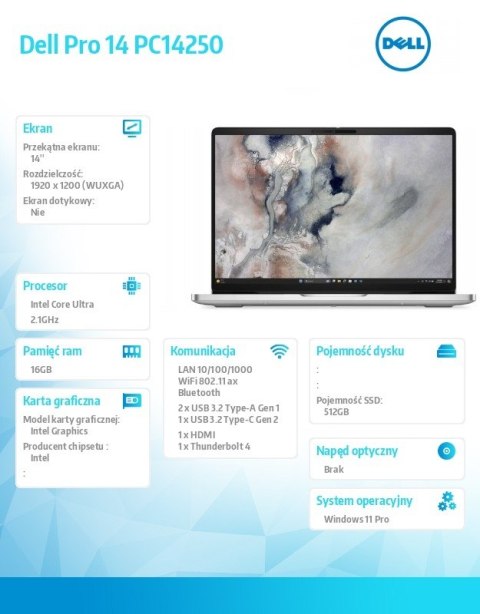 Dell Laptop Dell Pro 14 PC14250 W11P U7 265U/16GB/512GB CL25/14.0 FHD+/INT/FgrPr/FHD/IRCam/Mic/WLAN+BT/BcklKb/3C/vPro/3YPS Platinum