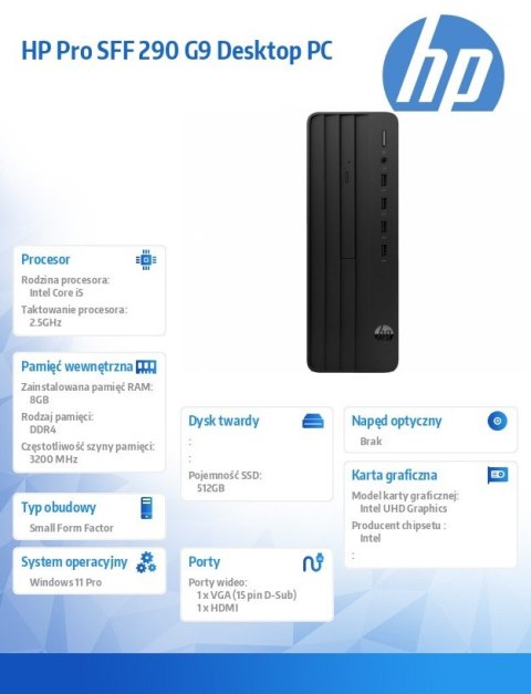 HP Inc. Komputer Pro SFF 290 G9 i5-14400 512GB/8GB/W11P B6ZA4ET