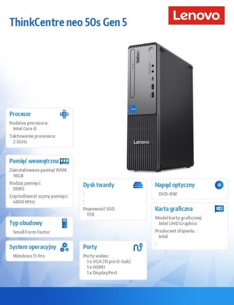 Lenovo Komputer ThinkCentre Neo 50s G5 SFF 12XF002BPB W11Pro i5-14400/16GB/1TB/INT/DVD/3YRS OS