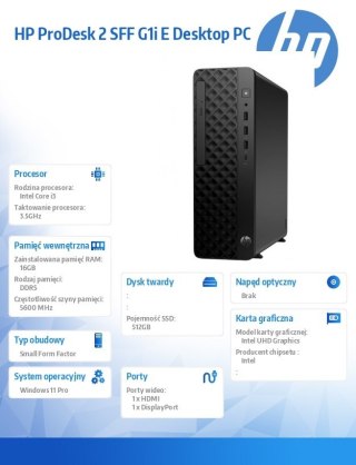 HP Inc. Komputer ProDesk 2 SFF G1i E i3-14100 512GB/16GB/W11P B6ZC4ET