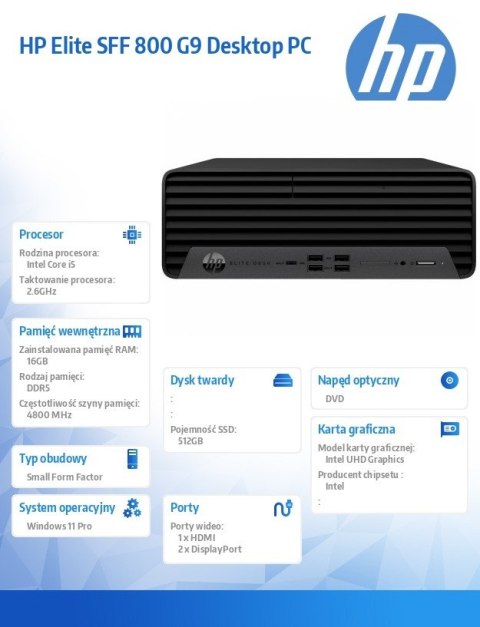 HP Inc. Komputer biurkowy Elite SFF 800 G9 i5-14500 512GB/16GB/W11P A55MPET