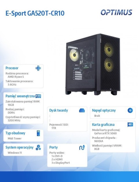 OPTIMUS Komputer E-Sport GA520T-CR10 Ryzen 4500/16GB/1TB/RTX 5060 8GB/W11