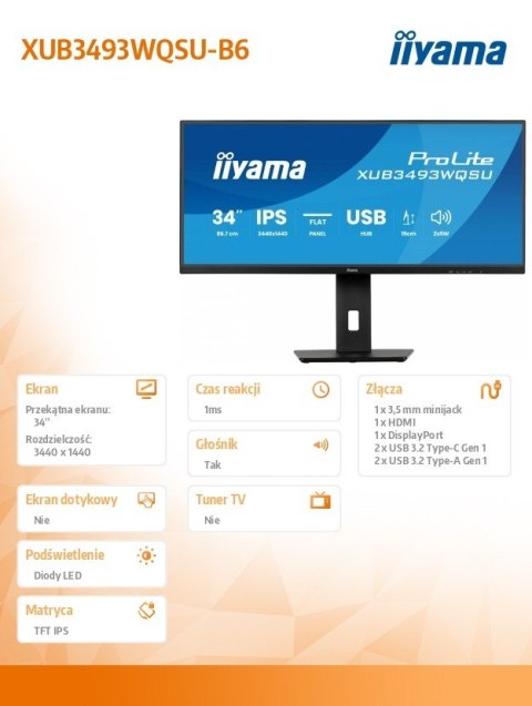 IIYAMA Monitor ProLite 34 cale XUB3493WQSU-B6 IPS,UWQHD,DP,2xHDMI,HAS,21:9,400cd, 120Hz,1000:1,1ms, USB HUBx4, 2x5W,