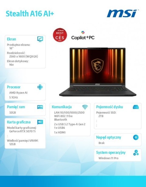 MSI Notebook Stealth A16 AI+ A3XWHG-042PL Windows11PRO/R9-HX370/32GB/2TB/RTX5070Ti/16cali