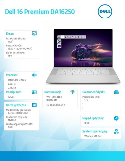 Dell Laptop Dell 16 Premium DA16250 Win11Pro U7-255H|32GB|1TB SSD|NVIDIA GeForce RTX 5060, 8GB GDDR7|WLAN + BT|16.3 FHD|Backlit Kb|6 