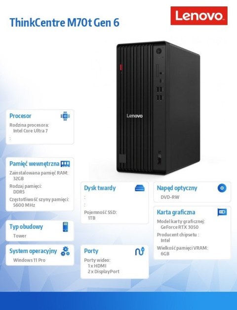 Lenovo Komputer ThinkCentre M70t G6 TWR 12YH0000PB W11Pro 7 265/32GB/1TB/RTX3050 6GB/3YRS OS