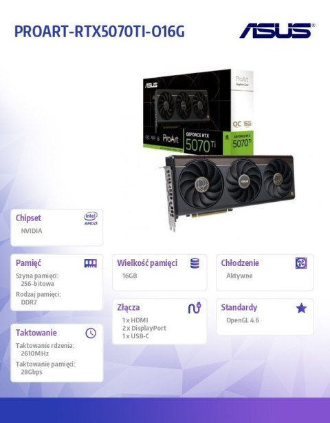 Asus Karta graficzna GeForce RTX 5070 Ti PROART OC GDDR7 256bit HDMI/2DP/USB-C