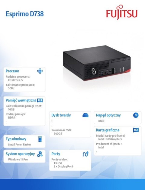 Fujitsu Komputer poleasingowy Fujitsu Esprimo D738 SFF Core i5-8500 (8-gen.) 3,0 GHz / 16 GB / 240 SSD / Win 11 Pro