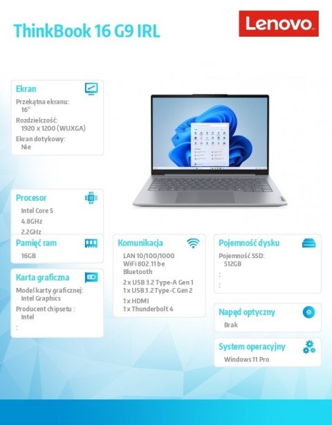 Lenovo Notebook ThinkBook 16 G9 21US0073PB W11Pro CORE 5 210H/16GB/512GB/INT/16.0 WUXGA/Luna Gray/3YR OS + 1YR CI + CO2 Offset