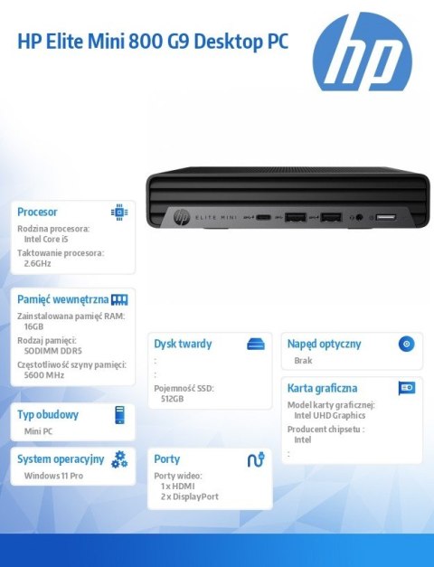 HP Inc. Komputer Elite Mini 800 G9 512GB/16GB/W11P 998Q5ET