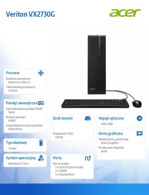 Acer Komputer Veriton VX2730G Ultra5 225 16GB/512GB /W11PRO, 3 Years on Site