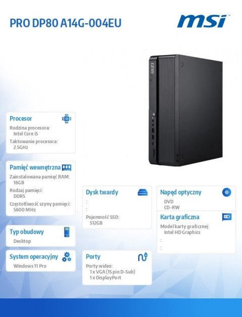 MSI PRO DP80 A14G-004EU WIN11PRO/IC5-14400/16GB/512SSD/WF/BK
