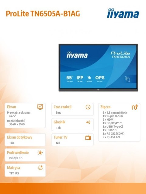 IIYAMA Monitor 65 cali TN6505A-B1AG IPS,4K,40pkt,500cd,nonOS,1200:1,5ms, DeepContrast-IR+, 1xVGA,2xHDMI,DP,USB-C(PD65W),2xRJ45,2x20W