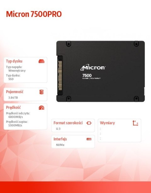 Micron Dysk SSD 7500PRO 3840GB NVMe U.3 15mm Single Pack Micron Dysk SSD 7500PRO 3840GB NVMe U.3 15mm Single Pack