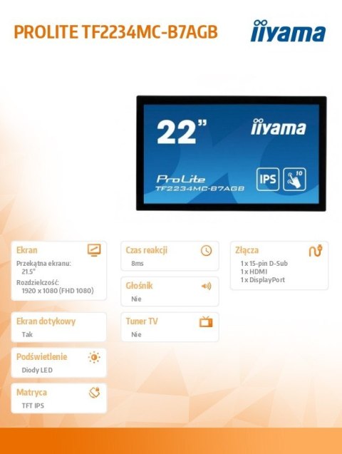 IIYAMA Monitor wielkoformatowy 21.5 cala TF2234MC-B7AGB IPS,10PKT.VGA,HDMI,DP,FHD,IP65,6H