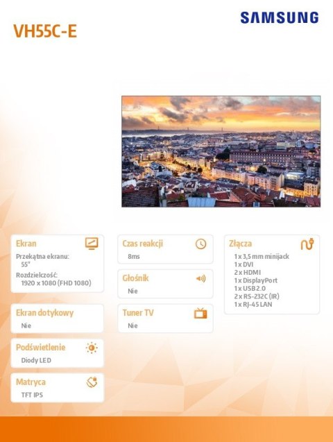 Samsung Monitor profesjonalny VH55C-E 55 cali Video Wall Matowy 24h/7 700(cd/m2) 1920x1080 (FHD) Ramka: 1.3mm (U/L), 0.44 (B/R) 3 lata O