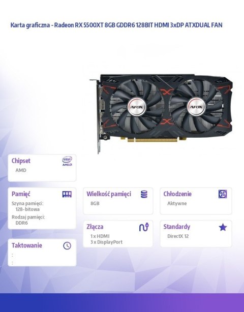 AFOX Karta graficzna - Radeon RX 5500XT 8GB GDDR6 128BIT HDMI 3xDP ATXDUAL FAN AFOX Karta graficzna - Radeon RX 5500XT 8GB GDDR6 128BIT HDMI 3xDP ATXDUAL FAN